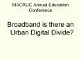 MACRUC Annual Education Conference PowerPoint PPT Presentation