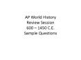 AP World History Review Session 600  PowerPoint PPT Presentation