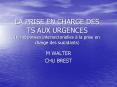 LA PRISE EN CHARGE DES TS AUX URGENCES (les r PowerPoint PPT Presentation