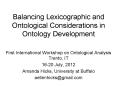 Balancing Lexicographic and Ontological Considerations in Ontology Development PowerPoint PPT Presentation