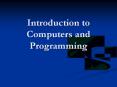 Introduction to Computers and Programming PowerPoint PPT Presentation