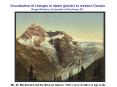 Visualisation of changes in alpine glaciers in western Canada Roger Wheate, University of Northern BC PowerPoint PPT Presentation