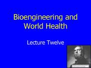 Bioengineering and World Health