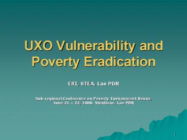 UXO Vulnerability and Poverty Eradication