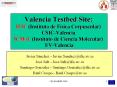 Valencia Testbed Site: IFIC (Instituto de F PowerPoint PPT Presentation
