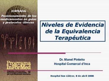 Niveles de evidencia de la equivalencia terap