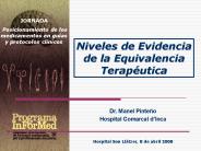 Niveles de evidencia de la equivalencia terap