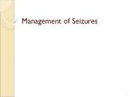 Management of Seizures