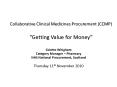 Collaborative Clinical Medicines Procurement (CCMP)   PowerPoint PPT Presentation