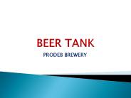 Beer tank for Brewery Process