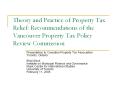 Theory and Practice of Property Tax Relief: Recommendations of the Vancouver Property Tax Policy Review Commission PowerPoint PPT Presentation