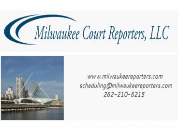 Court reporting business in Milwaukee