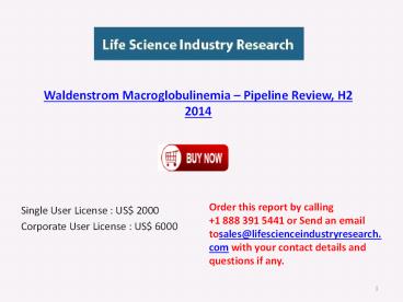 Waldenstrom Macroglobulinemia Disease – Pipeline Review, H2 2014