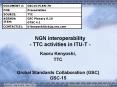 NGN interoperability - TTC activities in ITU-T - PowerPoint PPT Presentation