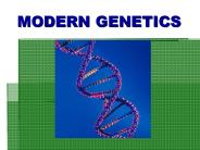 MODERN GENETICS