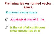 Preliminaries on normed vector space