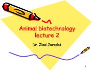 Animal biotechnology lecture 2