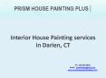 Interior House Painting services in Darien, CT PowerPoint PPT Presentation