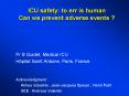 ICU safety: to err is human Can we prevent adverse events ? PowerPoint PPT Presentation