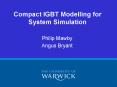 Compact IGBT Modelling for System Simulation PowerPoint PPT Presentation