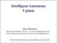Intelligent Autonomy Update