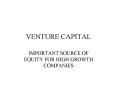 VENTURE CAPITAL PowerPoint PPT Presentation