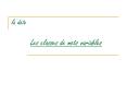 la date         Les classes de mots variables PowerPoint PPT Presentation