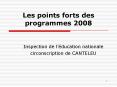 Les points forts des programmes 2008 PowerPoint PPT Presentation