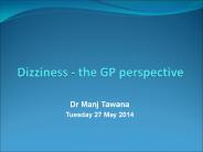 Dizziness - the GP perspective