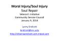 Moral Injury/Soul Injury Soul Repair Veteran PowerPoint PPT Presentation