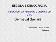 ESCOLA E DEMOCRACIA  Para Al