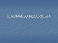 IL ROMANZO MODERNISTA PowerPoint PPT Presentation