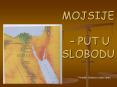 MOJSIJE   PowerPoint PPT Presentation