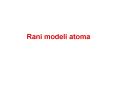 Rani modeli atoma PowerPoint PPT Presentation