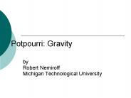 Potpourri: Gravity
