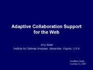 Adaptive Collaboration Support for the Web