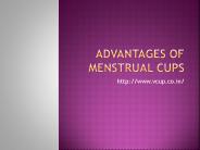 Menstrual cup advantages