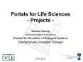 Portals for Life Sciences - Projects - PowerPoint PPT Presentation