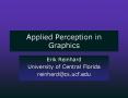 Applied Perception in Graphics PowerPoint PPT Presentation