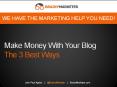 How To Make Money With A Blog PowerPoint PPT Presentation