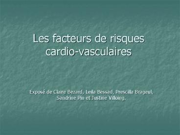 Les facteurs de risques cardio-vasculaires