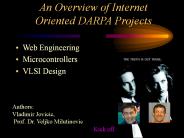 An Overview of Internet Oriented DARPA Projects