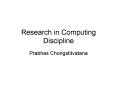 Research in Computing Discipline PowerPoint PPT Presentation
