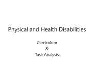 Physical and Health Disabilities
