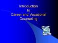 Introduction to Career and Vocational Counseling PowerPoint PPT Presentation