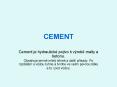 CEMENT PowerPoint PPT Presentation