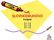 SLOVNODRUHOVO