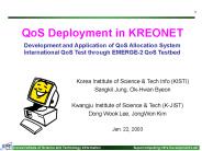 Development and Application of QoS Allocation System