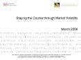 Staying the Course through Market Volatility  March 2008 PowerPoint PPT Presentation