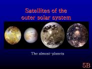 Satellites of the outer solar system